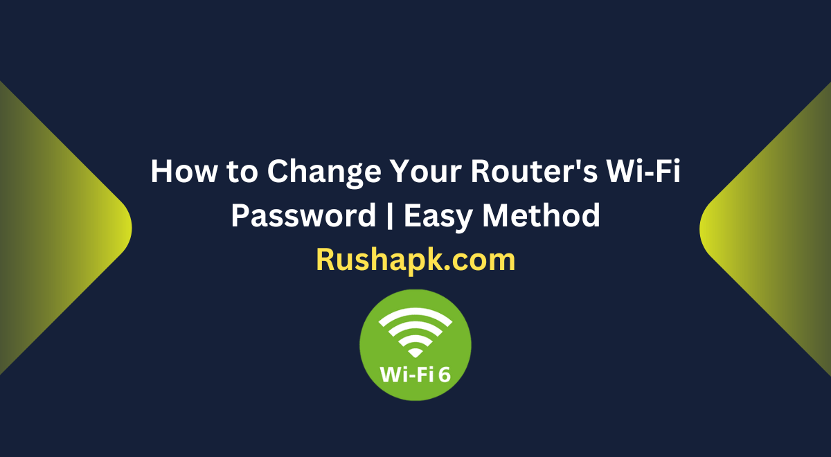 How to Change Your Router's Wi‑Fi Password | Easy Method